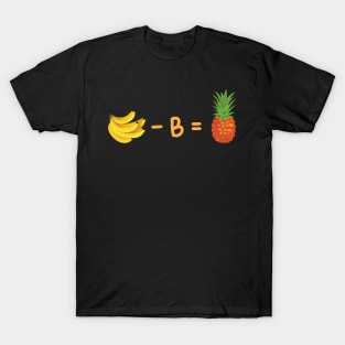 Bananas Pineapple Equation T-Shirt
